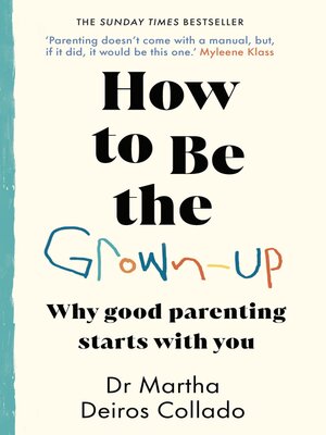 cover image of How to Be the Grown-Up